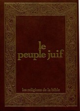 Le Peuple Juif : 3000 ans de son histoire - Tome II : Le Premier Temple