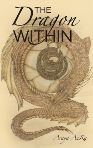 Araya anra the dragon - the, within