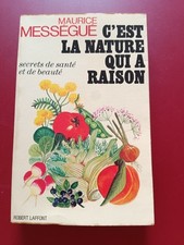 C'EST LA NATURE QUI A RAISON