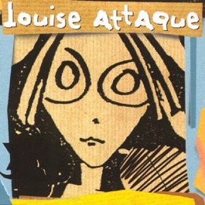 Louise attaque - louise,
