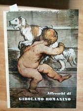 Fresques De Girolamo Romanino 1965 Gaetano Panazza - Cariplo Avec Étui