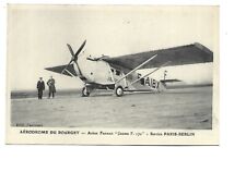 AVIATION - LE BOURGET - AVION FARMAN  JABIRU F. 170 - SERVICE PARIS BERLIN