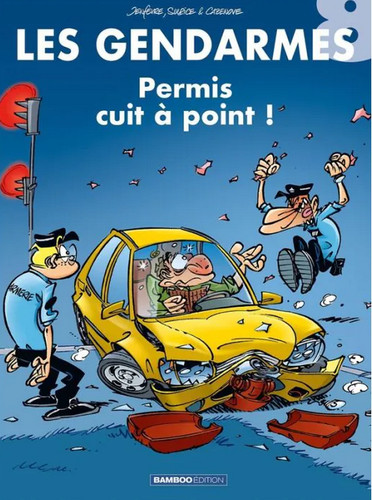 Les gendarmes tome 8 - les,
