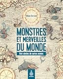 Monstres merveilles du - et,
