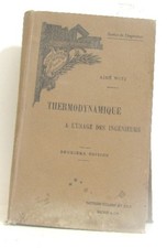 Thermodynamique a l'usage des