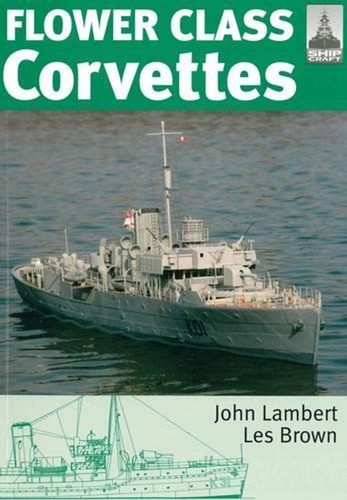 Flower class corvettes - flower,