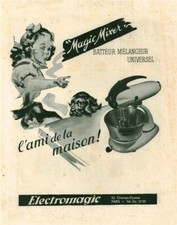 Publicité ancienne Electromagic batteur mélangeur issue de magazine 1950