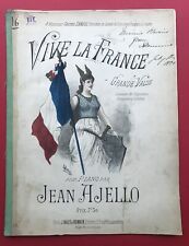 Jean Ajello Vive la France Partition Piano Exposition Londres 1890