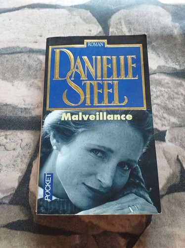 Malveillance steel danielle - malveillance,