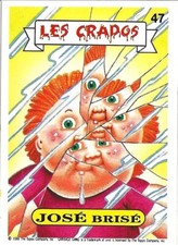 Carte "Les Crados" - JOSE Brisé (47) Série 1 / TBE