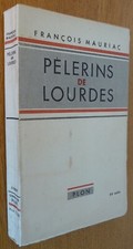 PELERINS de LOURDES par