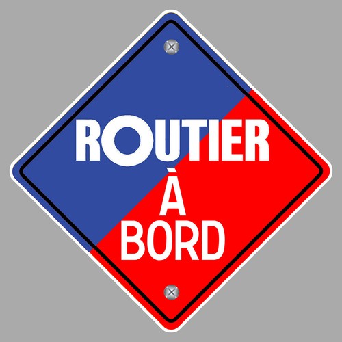 Routier bord les routiers - routier, a