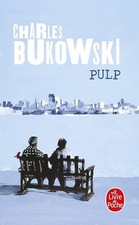 Pulp - Bukowski, Charles