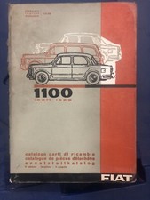 FIAT 1100  103H 103G CATALOGUE PIECES DETACHEES 2ème édition PARTI DI RICAMBIO