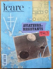 020873 - ICARE numéro 148 - Aviateurs et résistants - Tome 3 [europe,aviation]