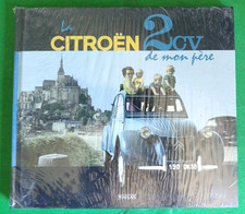 LIVRE " la citroen 2cv de mon pere  "  NEUF SOUS BLISTER