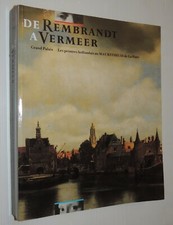 De Rembrandt à Vermeer. Les