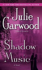Julie Garwood Shadow Music