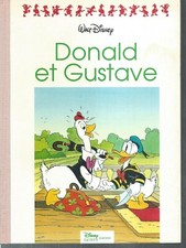 Donald et Gustave .Walt DISNEY
