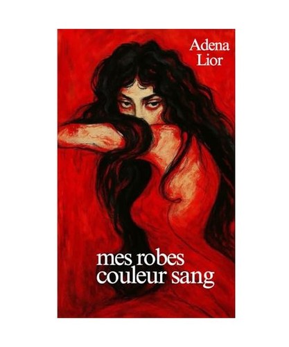 Mes robes couleur sang - robes, lior