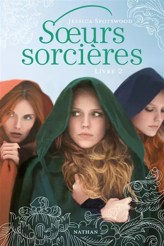 Soeurs sorcières livre - soeurs, 2