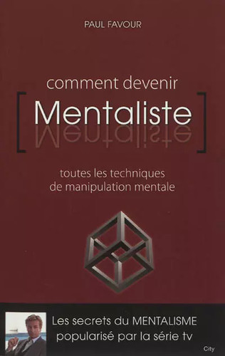 Comment devenir mentaliste