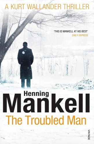 Henning mankell the - the, troubled