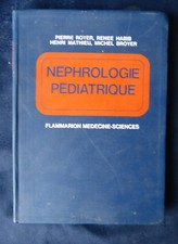 #Médecine# Néphrologie Pédiatrique (Royer, Habib, Mathieu, Broyer) 1975