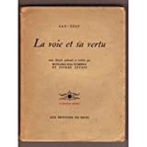 Voie vertu tao - voie, et