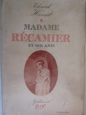 Madame Récamier et ses amis /