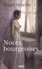 Noces bourgeoises - Beteille