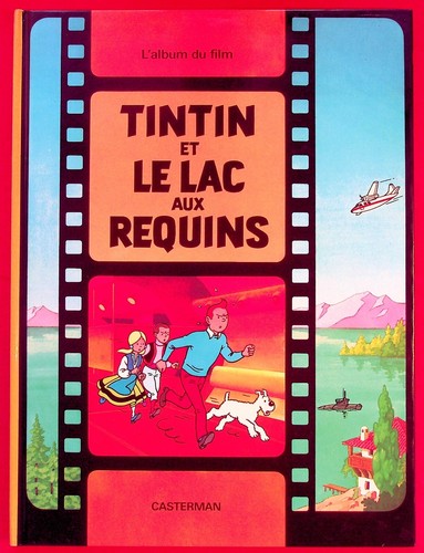 Tintin lac aux requins - et, le
