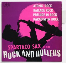 SPARTACO SAX Atomic rock & roll france french 1961 BIEM bel air 221101 EP +TAG