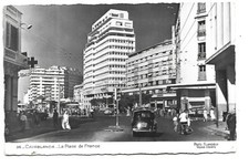 MAROC  CASABLANCA  PLACE DE FRANCE