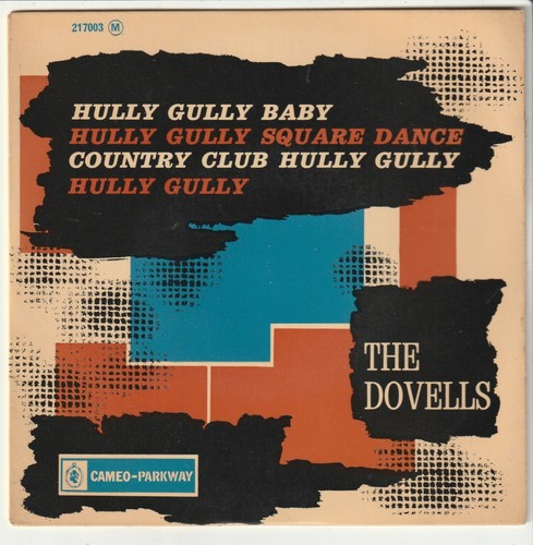 The dovells hully gully - gully, baby