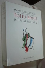 Tohu-Bohu, journal intime 2 - Marc-Edouard Nabe