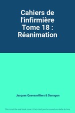 Cahiers de l'infirmière Tome