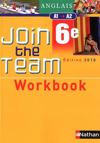 Workbook join the team - team, 6e