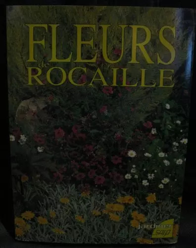 Fleurs rocaille robert - fleurs, rocaille,