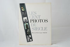 Livre - LES CENT PHOTOS DU SCIECLE - Marie Monique ROBIN