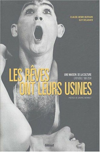 Les rêves ont leurs usines - , |