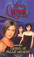 Charmed, tome 4 : Quand le