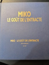 Miko - Le goût de l'entracte-