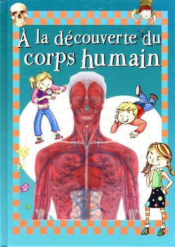 Découverte du corps - la,