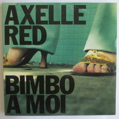 Axelle red single - axelle,