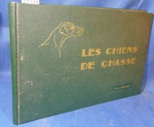 Divers Les chiens de chasse