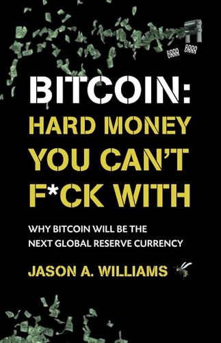 Bitcoin hard money you can - hard,