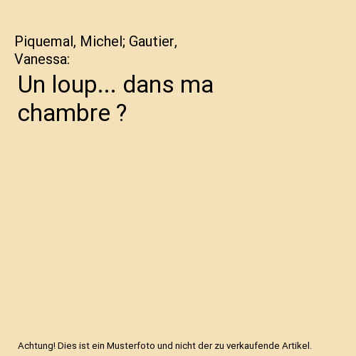 Loup dans ma chambre - chambre,