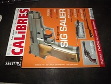 ** Revue Guns & Calibres n°7 Blazer LRS 2 / Sig Sauer / Pietta SAA 1873