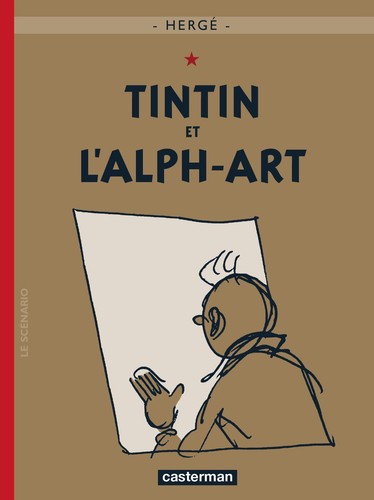 Tintin alph art - tintin, l'alph-art